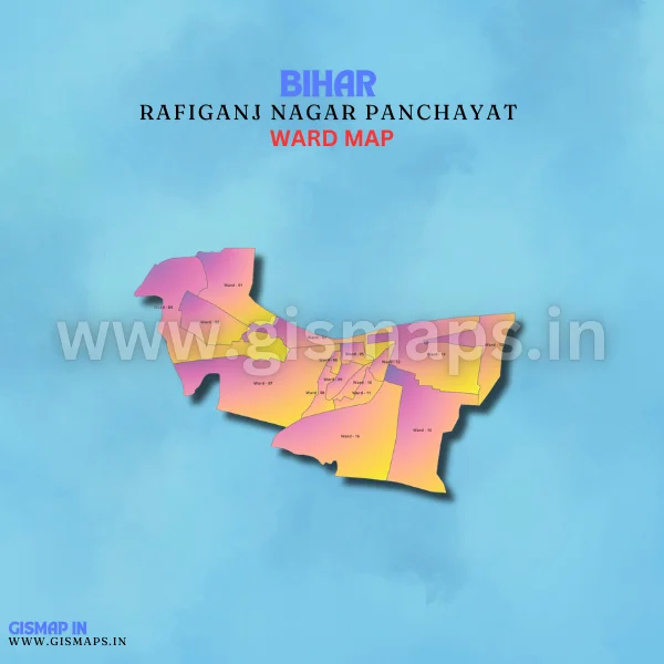 Rafiganj Nagar Panchayat Ward Map